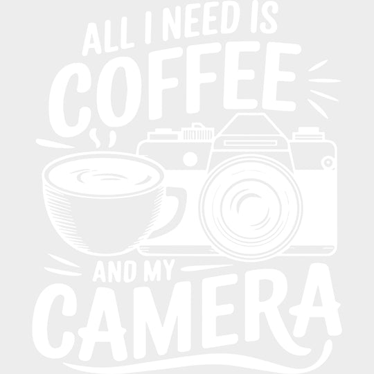 All I Need Is Coffee And My Camera - Photography DTF Transfers - Adult Unisex - S & M (10’’) / Light Color Design (See