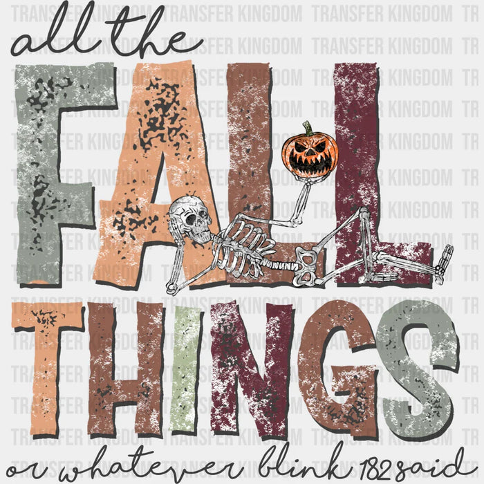 All The Fall Things - Fall DTF heat transfer