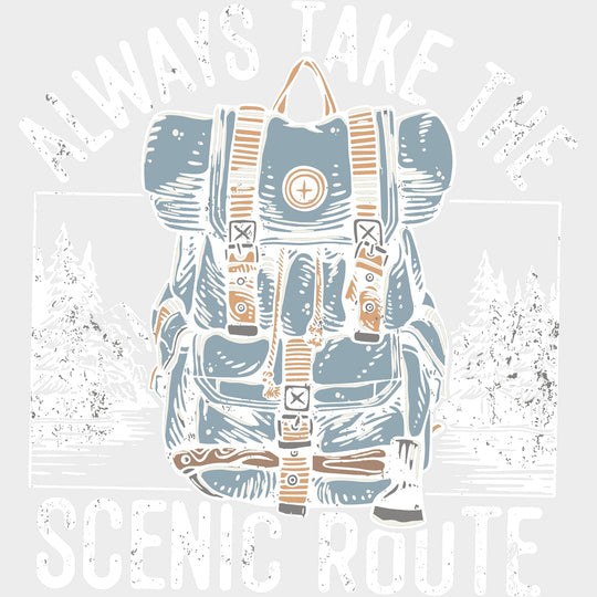 Always Take The Scenic Route - Hiking DTF Transfers - Adult Unisex - S & M (10’’) / Light Color Design (See Imaging)