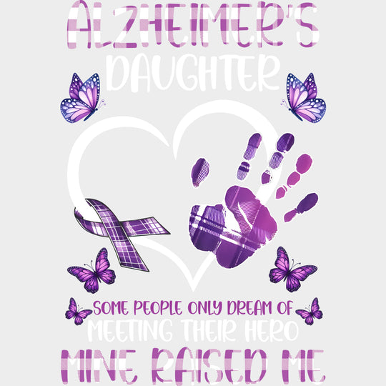 Alzheimer's Daughter - Alzheimer's Awareness DTF Transfer transfer-kingdom Light Color Design (See Imaging)