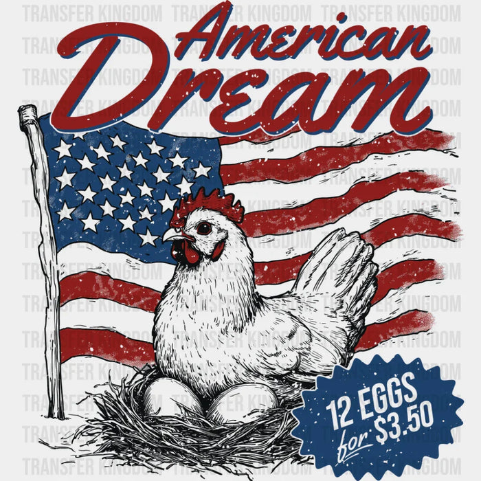 American Dream 12 Eggs For 3.50 - 4th Of July DTF Transfer