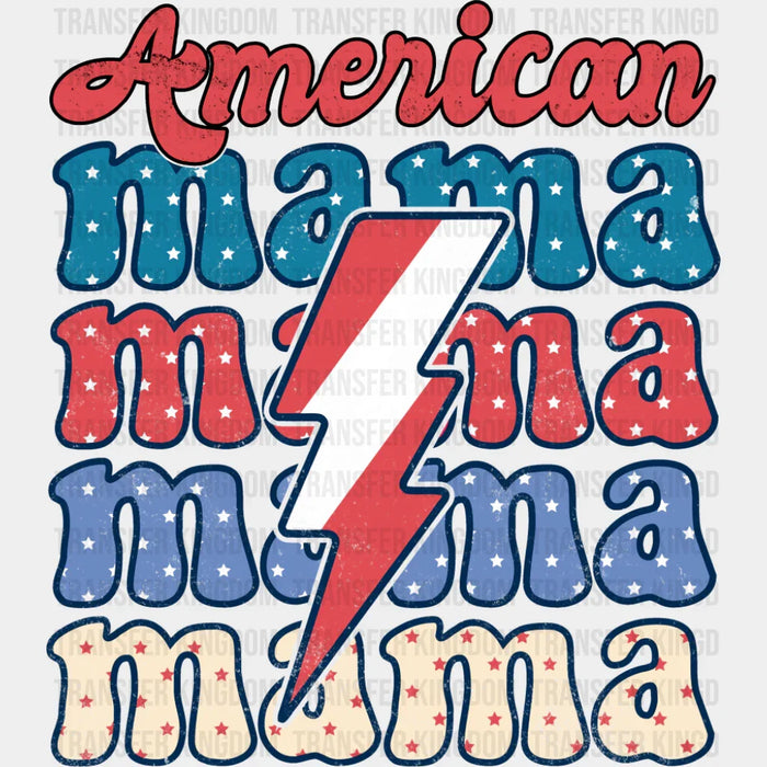 American Mama Lightning Bolt Design - 4th Of July DTF Transfer