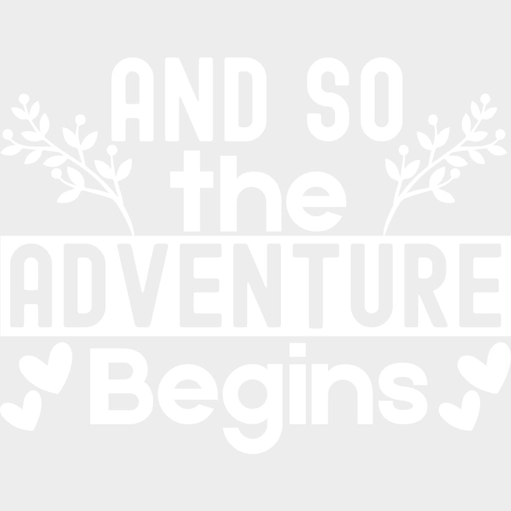 And So The Adventure Begins - Anniversary DTF Transfer transfer-kingdom Light Color Design (See Imaging)