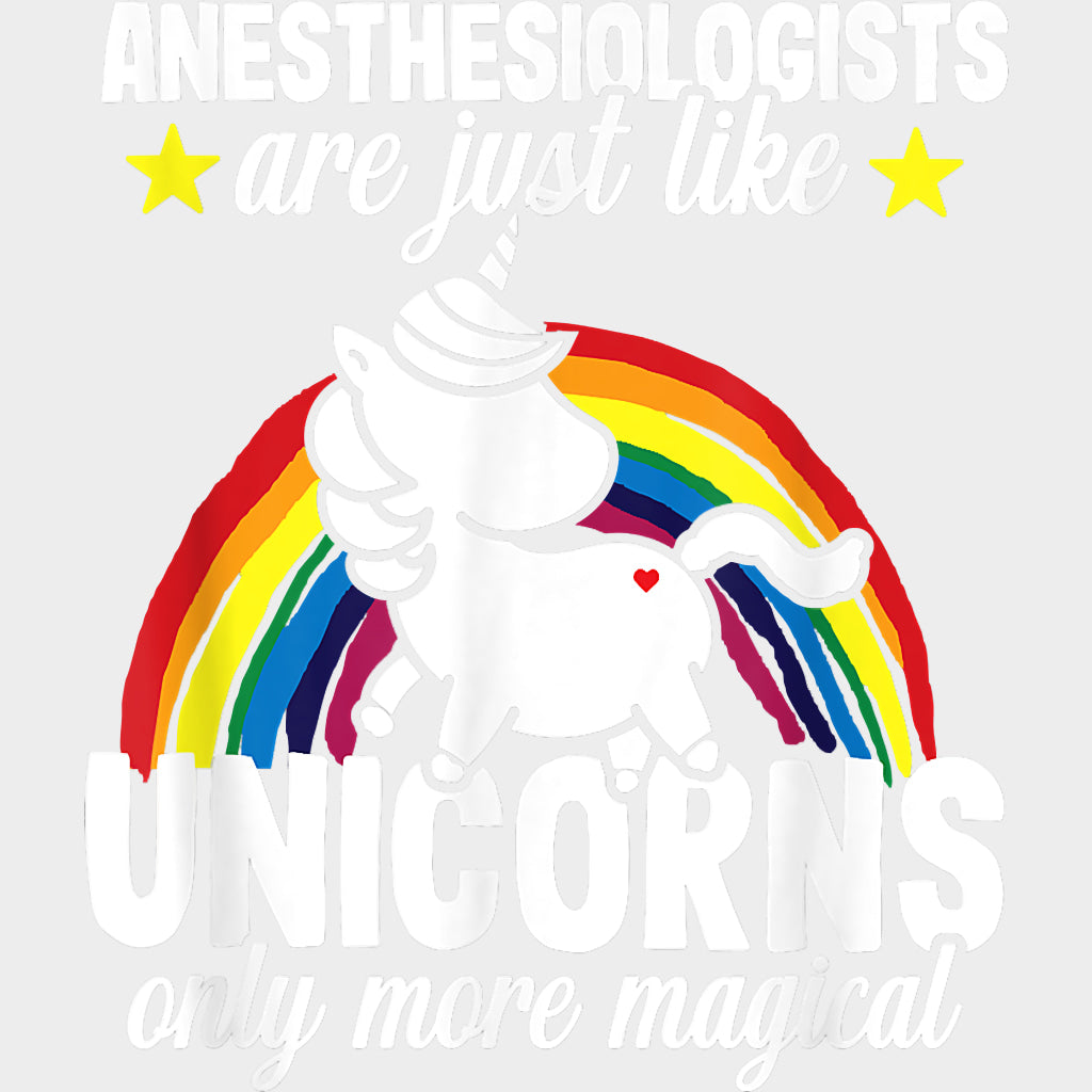 Anesthesiologists Are Just Like Unicorns - CRNA Nurse DTF Transfers Adult Unisex - S & M (10’’) / Light Color Design