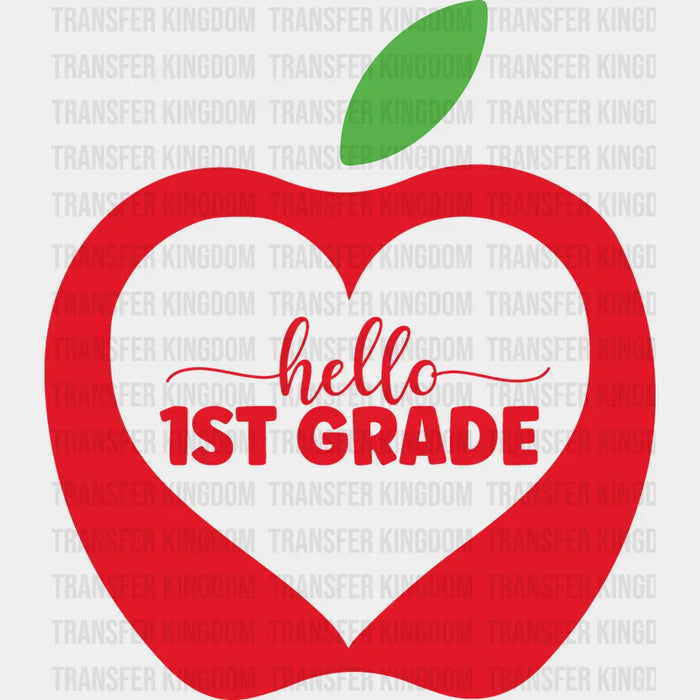 Apple Hello 1st Grade - Back To School DTF Transfer