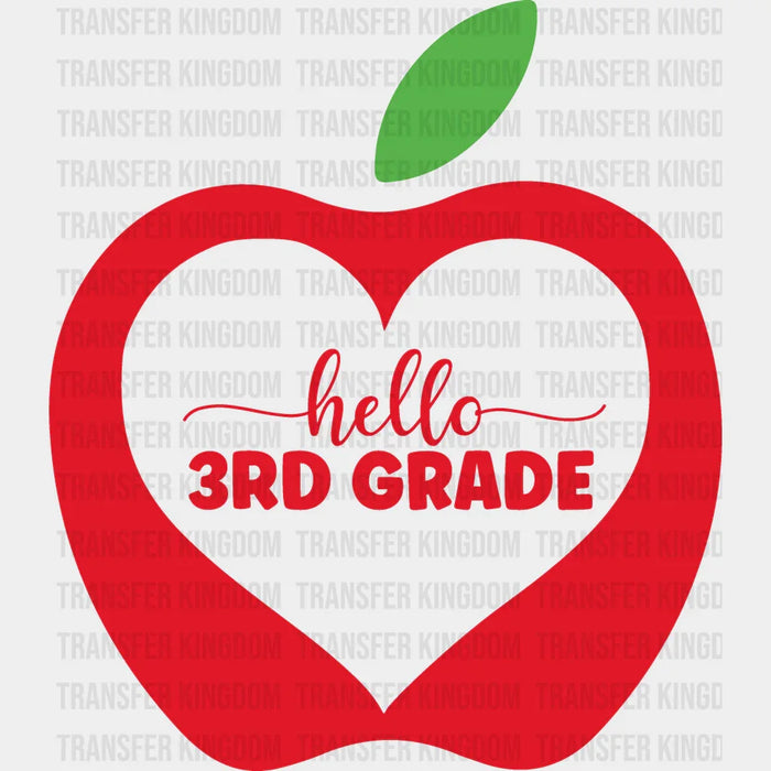 Apple Hello 3rd Grade - Back To School DTF Transfer