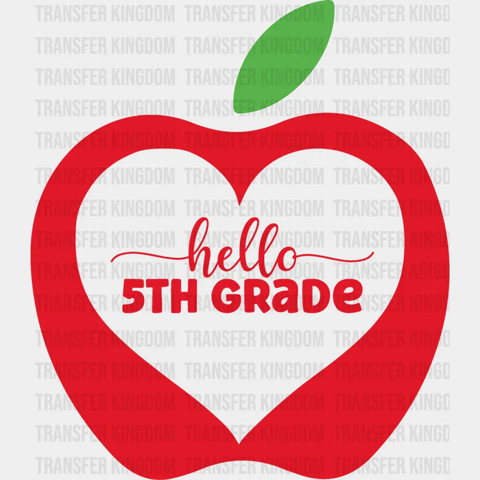 Apple Hello 5th Grade - Back To School DTF Transfer