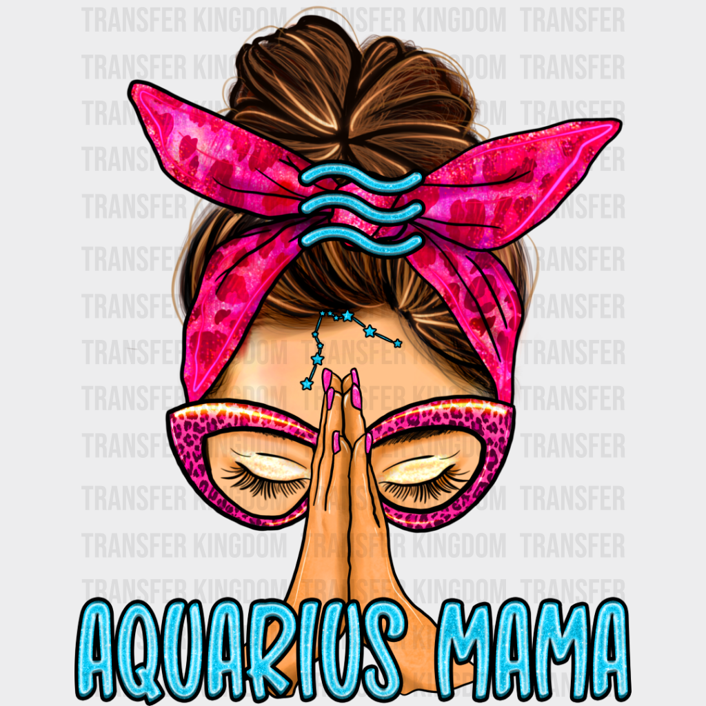 Aquarius Mama - Zodiac & Horoscopes Dtf Heat Transfer