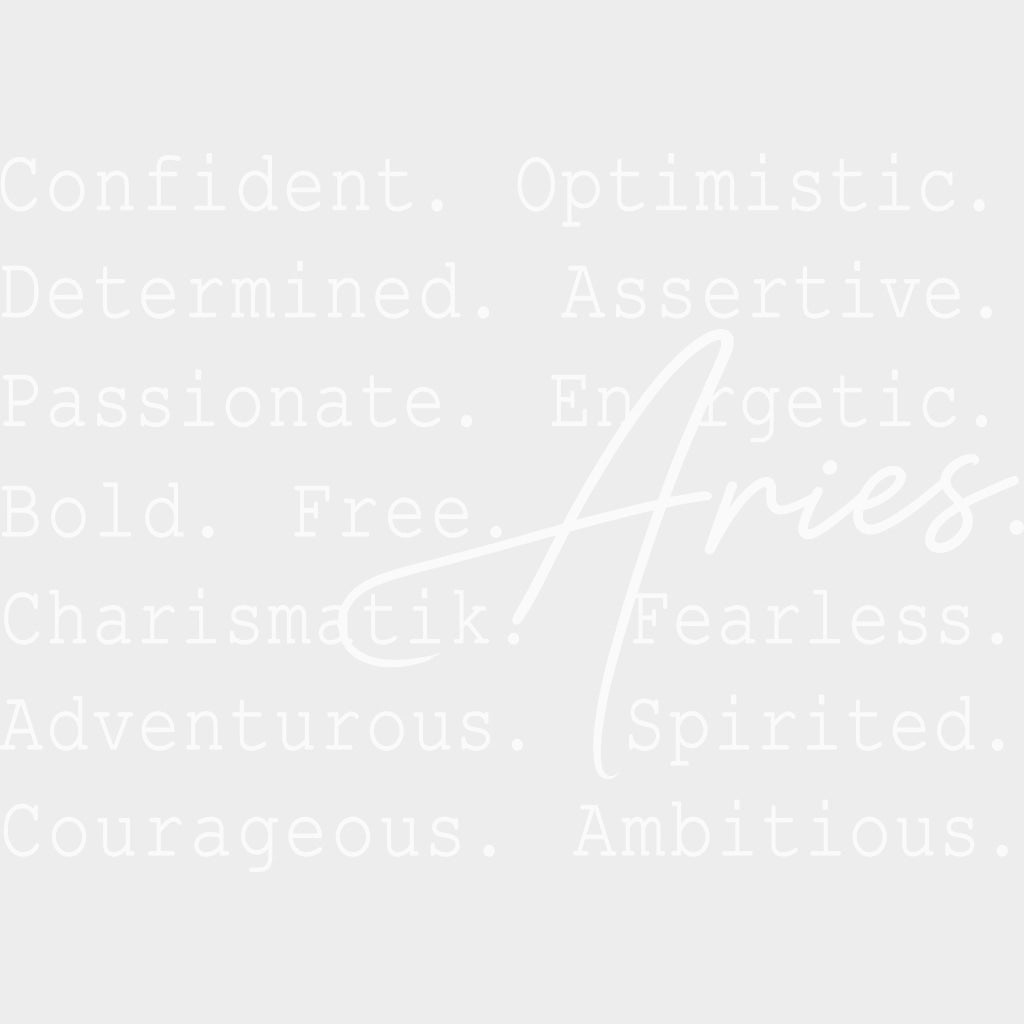 Aries Cursive B&W - Zodiacs & Horoscopes DTF Transfers - Adult Unisex - S & M (10’’) / Light Color Design (See Imaging)