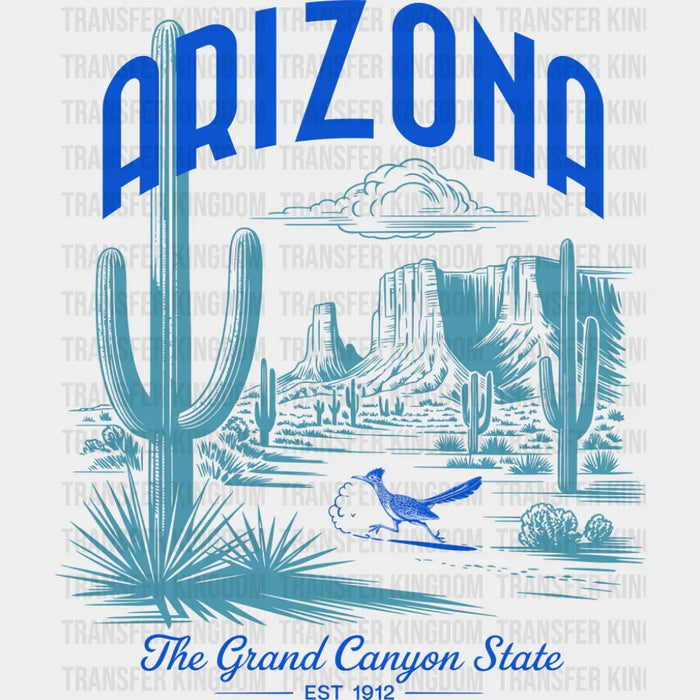 Arizona The Grand Canyon State - States & Cities DTF Transfer