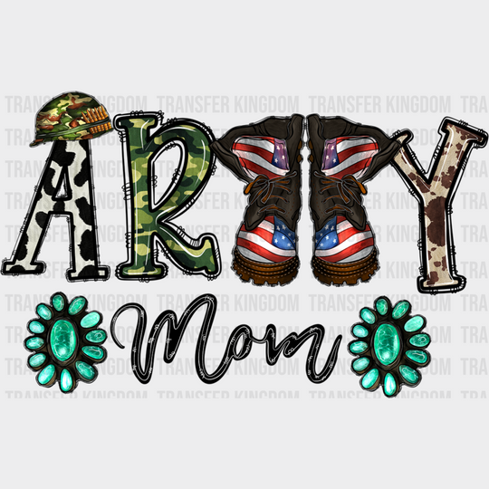 Army Mom - Military Dtf Heat Transfer Unisex S & M (10’’) / Dark Color Design See Imaging