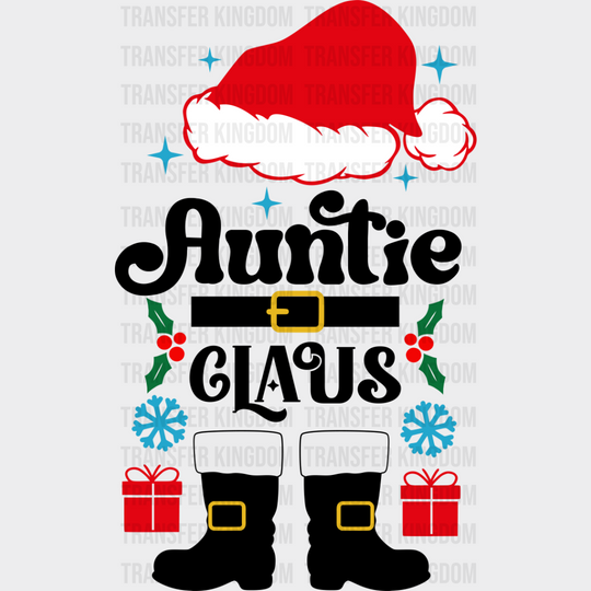 Auntie Claus - Christmas Dtf Transfer Unisex S & M (10’’) / Dark Color Design See Imaging