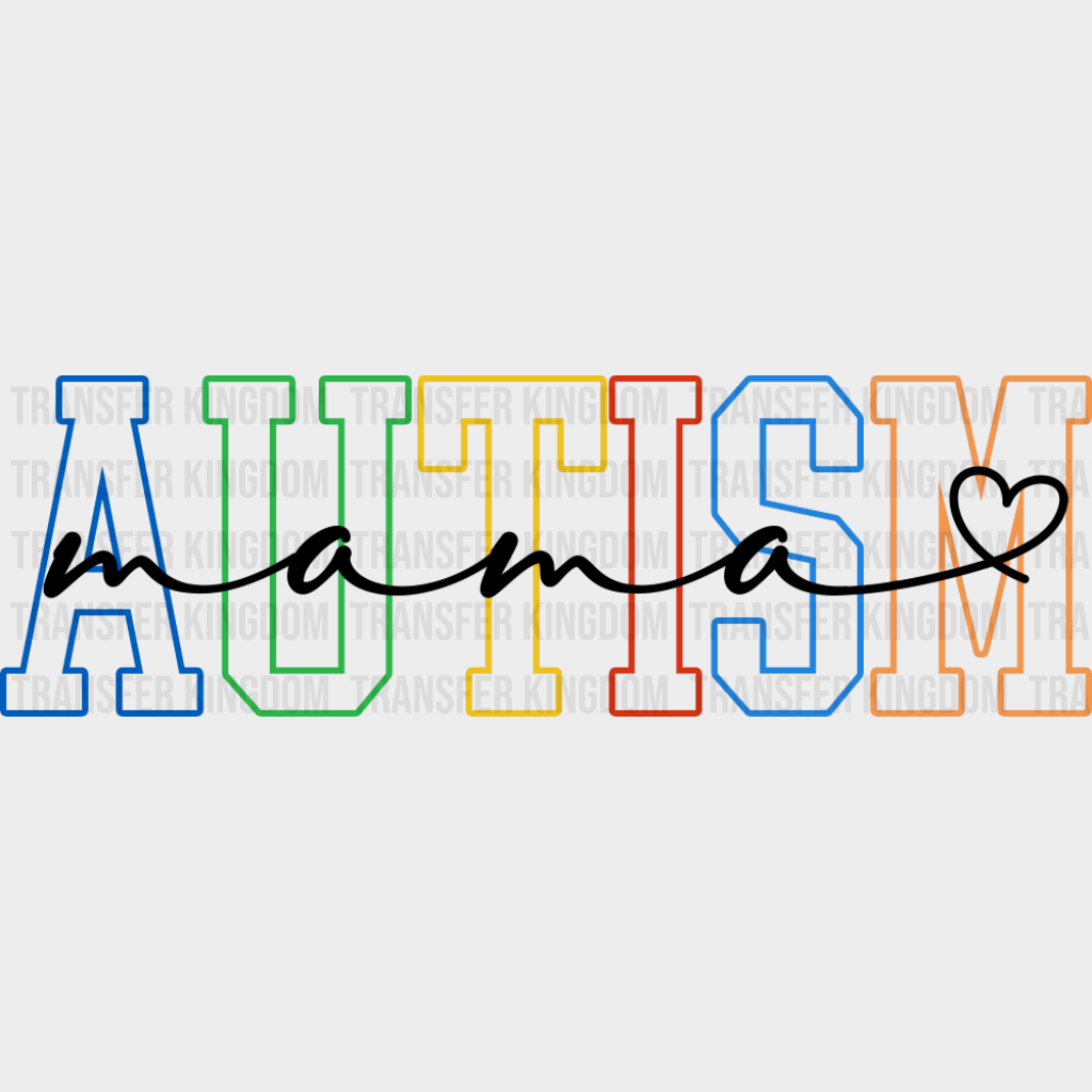 Autism Mama B&W - Autism Awareness DTF Transfer Adult Unisex - S & M (10’’) / Dark Color Design (See Imaging)