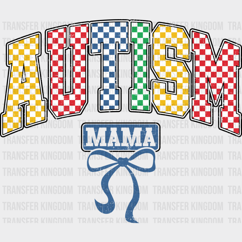 Autism Mama Checkered Ribbon Design - Autism Awareness DTF Transfer