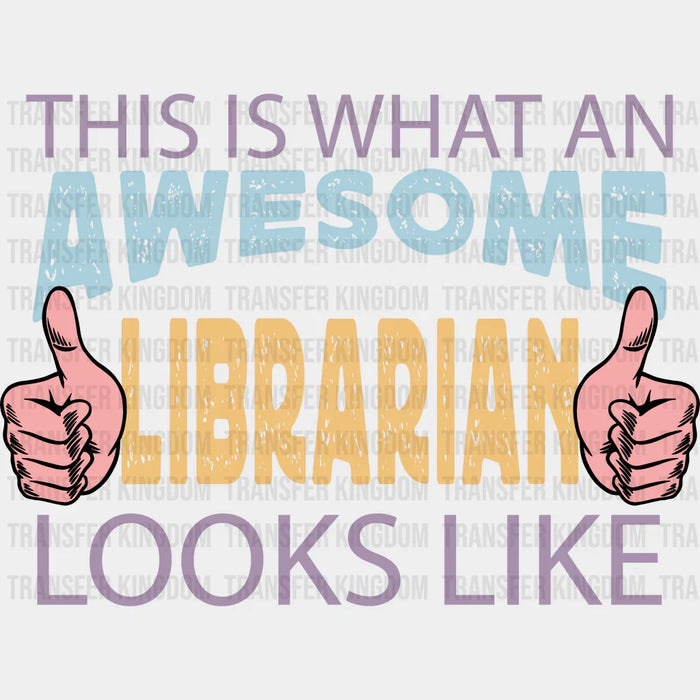 Awesome Librarian  Design - Librarian DTF heat transfer