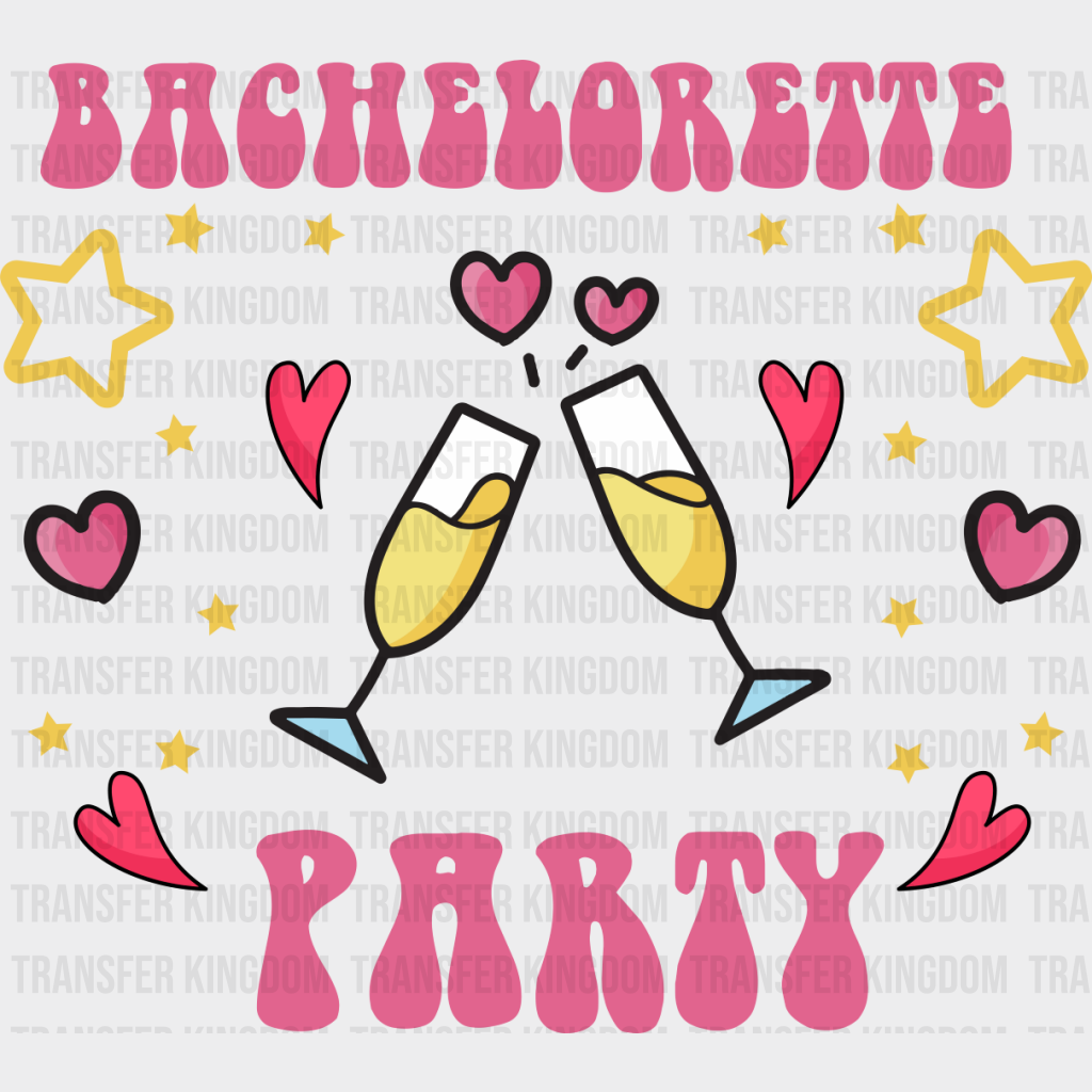 Bachelorette Party - Iron On Dtf Transfer