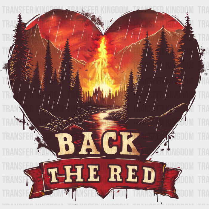 Back The Red Heart Forest - Fire Department DTF Transfers