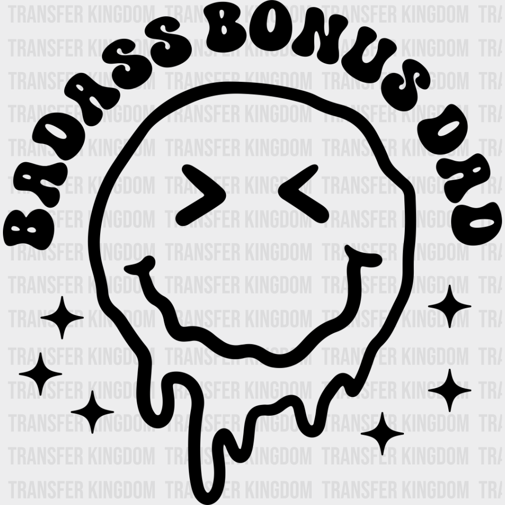 Badass Bonus Dad Smiley Design - Father’s Day Dtf Heat Transfer Unisex S & M (10’’) / Dark