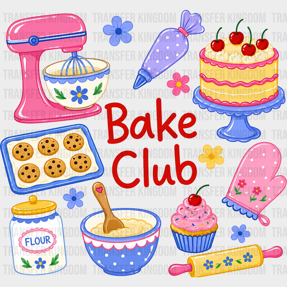 Bake Club - Baking DTF Transfers
