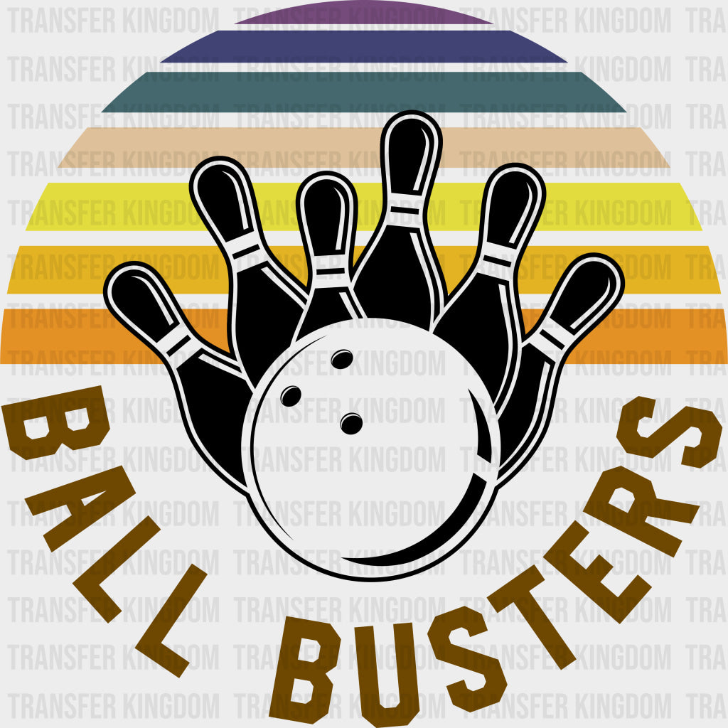 Ball Busters - Bowling DTF Transfers Adult Unisex - S & M (10’’) / Dark Color Design (See Imaging)