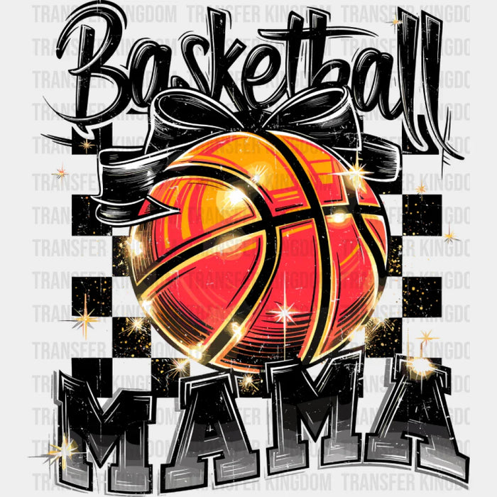 Basketball Mama B&W Checkered Design - Basketball DTF Transfer
