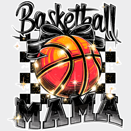 Basketball Mama B&W Checkered Design - Basketball DTF Transfer Unisex - S & M (10’’) Light Color Design (See Imaging)