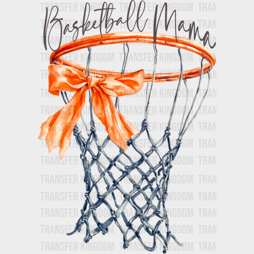 Basketball Mama Ribbon Hoop Design - Basketball DTF Transfer