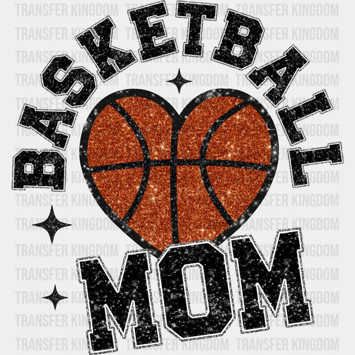 Basketball Mom Glitter Design - Basketball DTF Heat Transfer