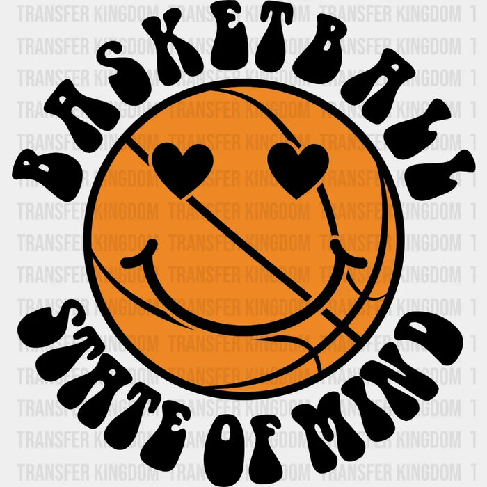 Basketball State Of Mind  DTF Transfer