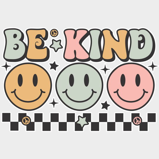 Be Kind Smileys Checkered Design - Good Vibes DTF Transfer Adult Unisex - S & M (10’’) / Light Color Design (See