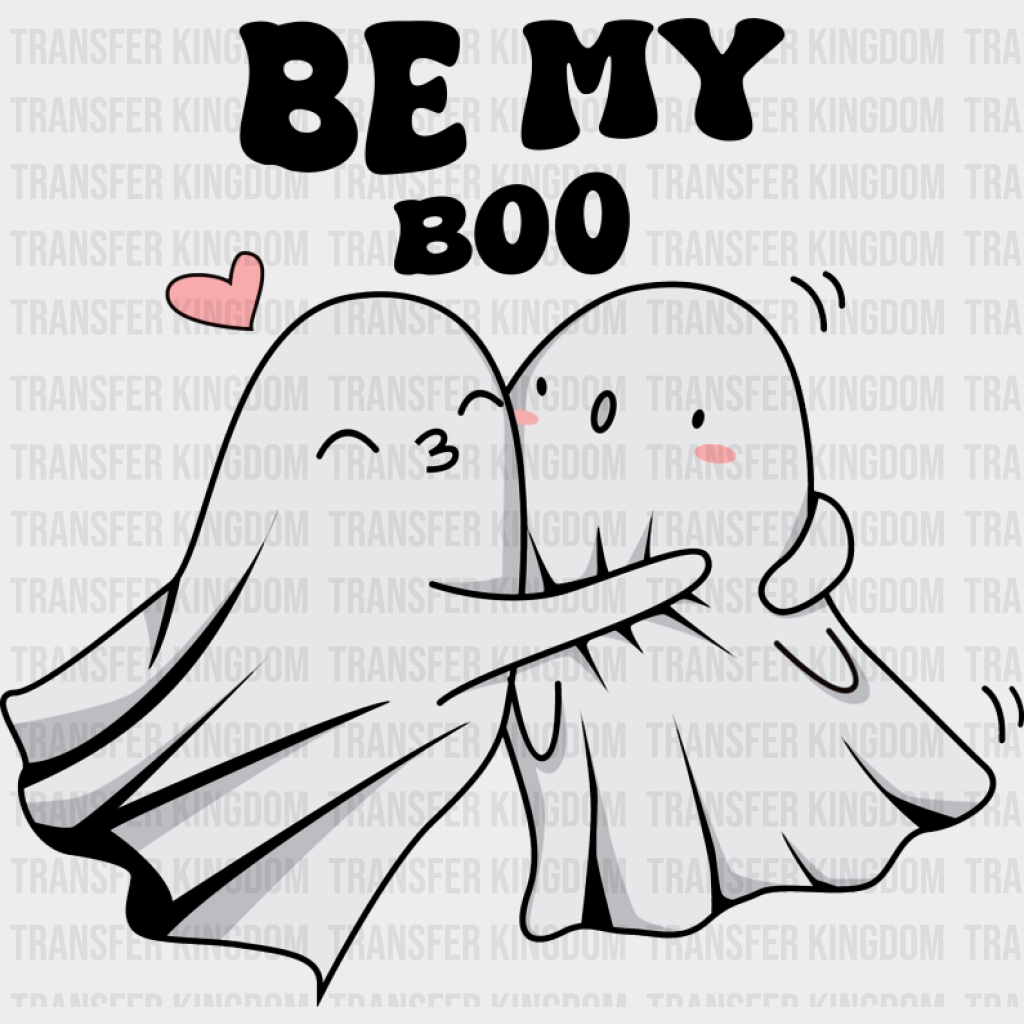 Be My Boo Ghosts Hugging - Valentine’s Day DTF Transfer Unisex - S & M (10’’) Dark Color Design (See Imaging)