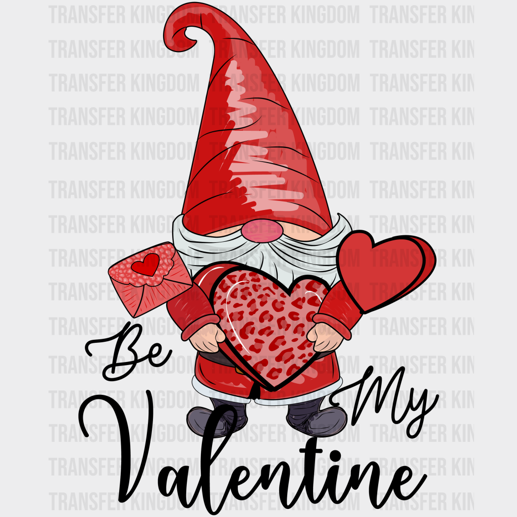 BE MY VALENTINE GNOME - DTF heat transfer - transfer-kingdom