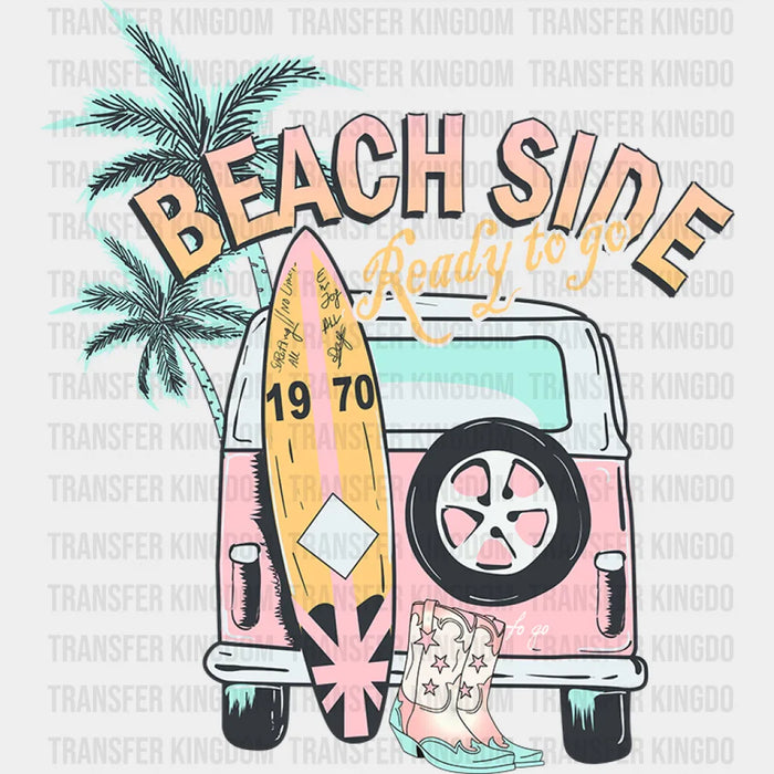 Beach Side Ready To Go Summer DTF Transfer