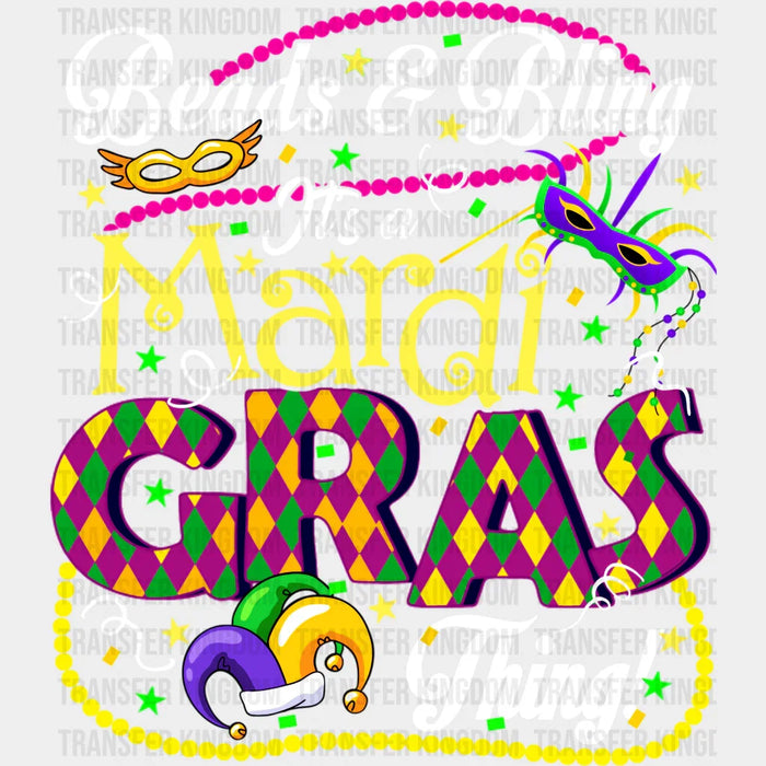 Beads & Bling It's a Mardi Gras Thing! Mardi Gras Design- Mardi Gras DTF heat transfer
