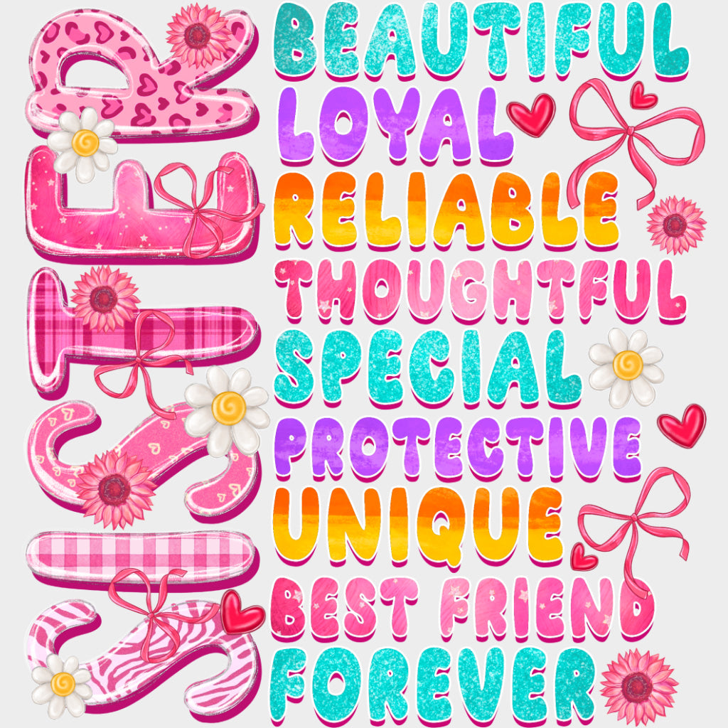Beautiful, Loyal, Reliable - Sister DTF Transfers transfer-kingdom Light Color Design (See Imaging)
