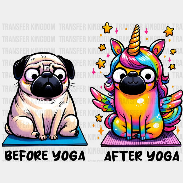 Before Yoga vs After Yoga Pug Design - Yoga DTF Heat Transfer