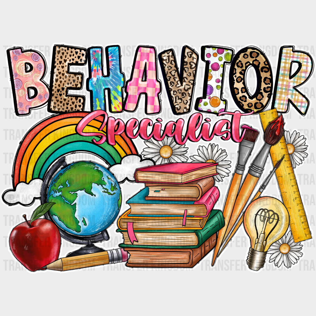 Behavior Specialist Design - Teacher Dtf Heat Transfer Unisex S & M (10’’) / Light Color See Imaging