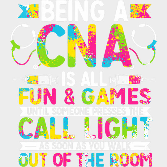 Being A CNA - CNA DTF Transfers Adult Unisex - S & M (10’’) / Light Color Design (See Imaging)