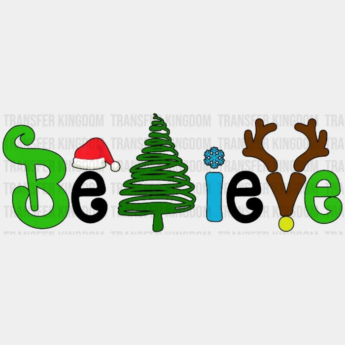 Believe In Christmas Design, Christmas Design - DTF heat transfer