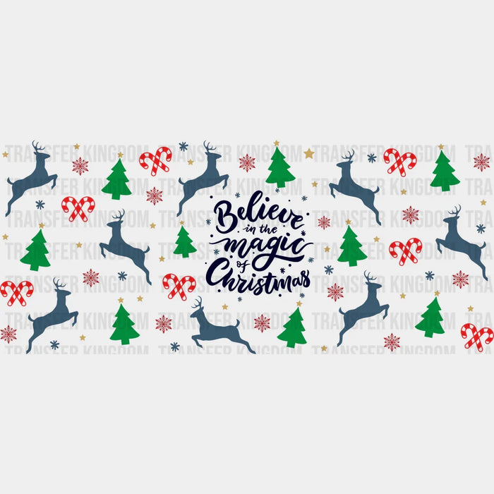 Believe In The Magic Of Christmas - Christmas Cup Wrap UV Sticker Permanent UV DTF Decal