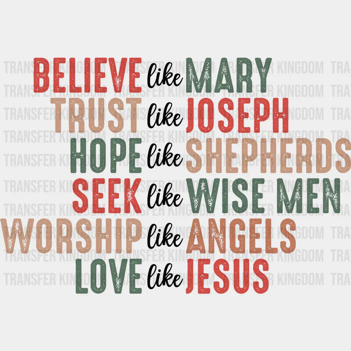 BELIEVE LIKE MARRY Christmas Design, Dtf Heat Transfer
