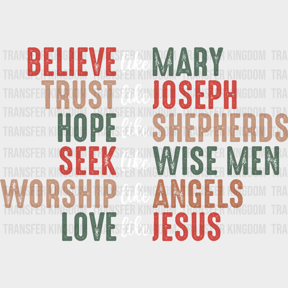 Believe Like Marry Christmas Design Dtf Heat Transfer Unisex - S & M ( 10 ) / Light Color See