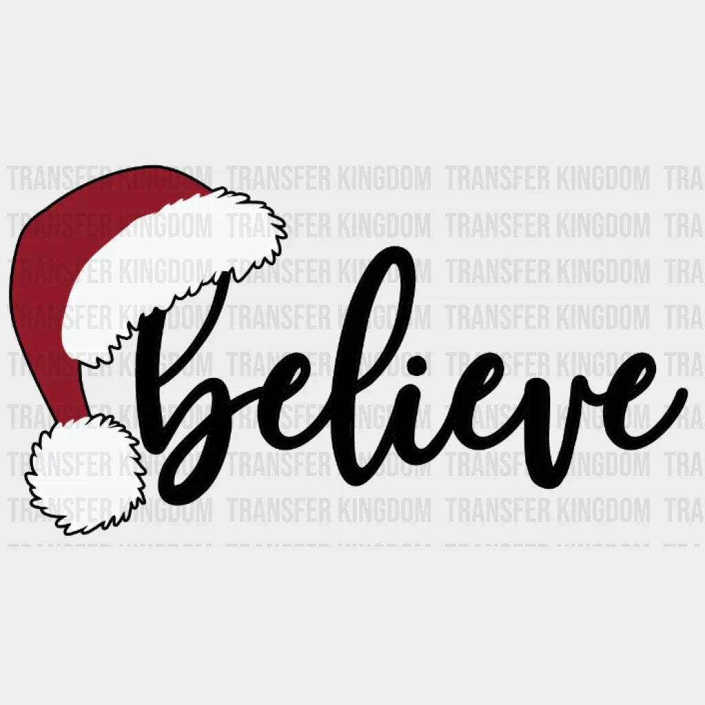 Believe Santa Christmas Design Dtf Heat Transfer