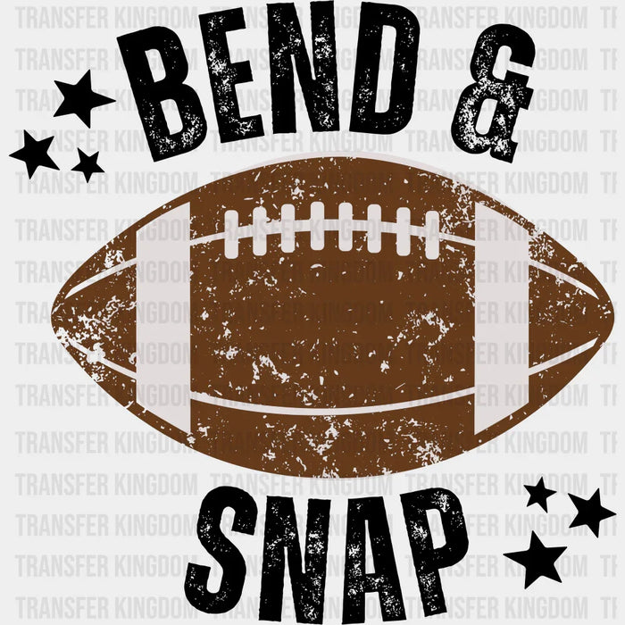 Bend & Snap - Football DTF Transfer