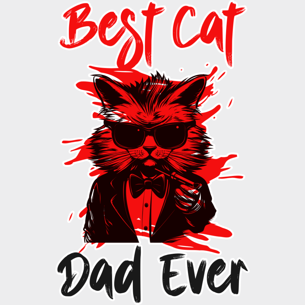 Best Cat Dad Ever - Cats DTF Transfer Adult Unisex - S & M (10’’) / Light Color Design (See Imaging)