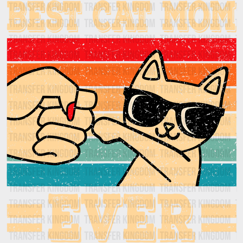 Best Cat Mom Ever Cool Design - Cats Iron On Dtf Transfer