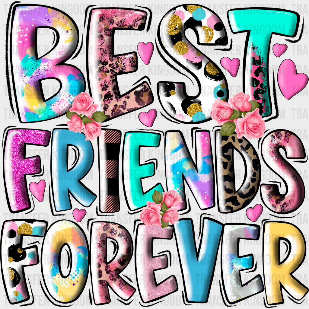 Best Friends Forever Colorful - Dtf Transfer Unisex S & M (10’’) / Dark Color Design See Imaging