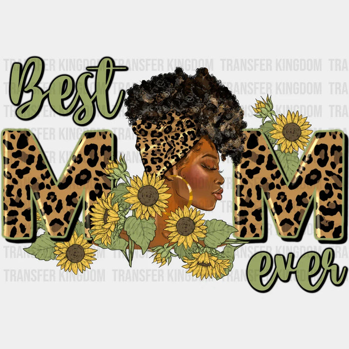 Best Mom Ever Afro Woman - Mothers Day - DTF Transfer