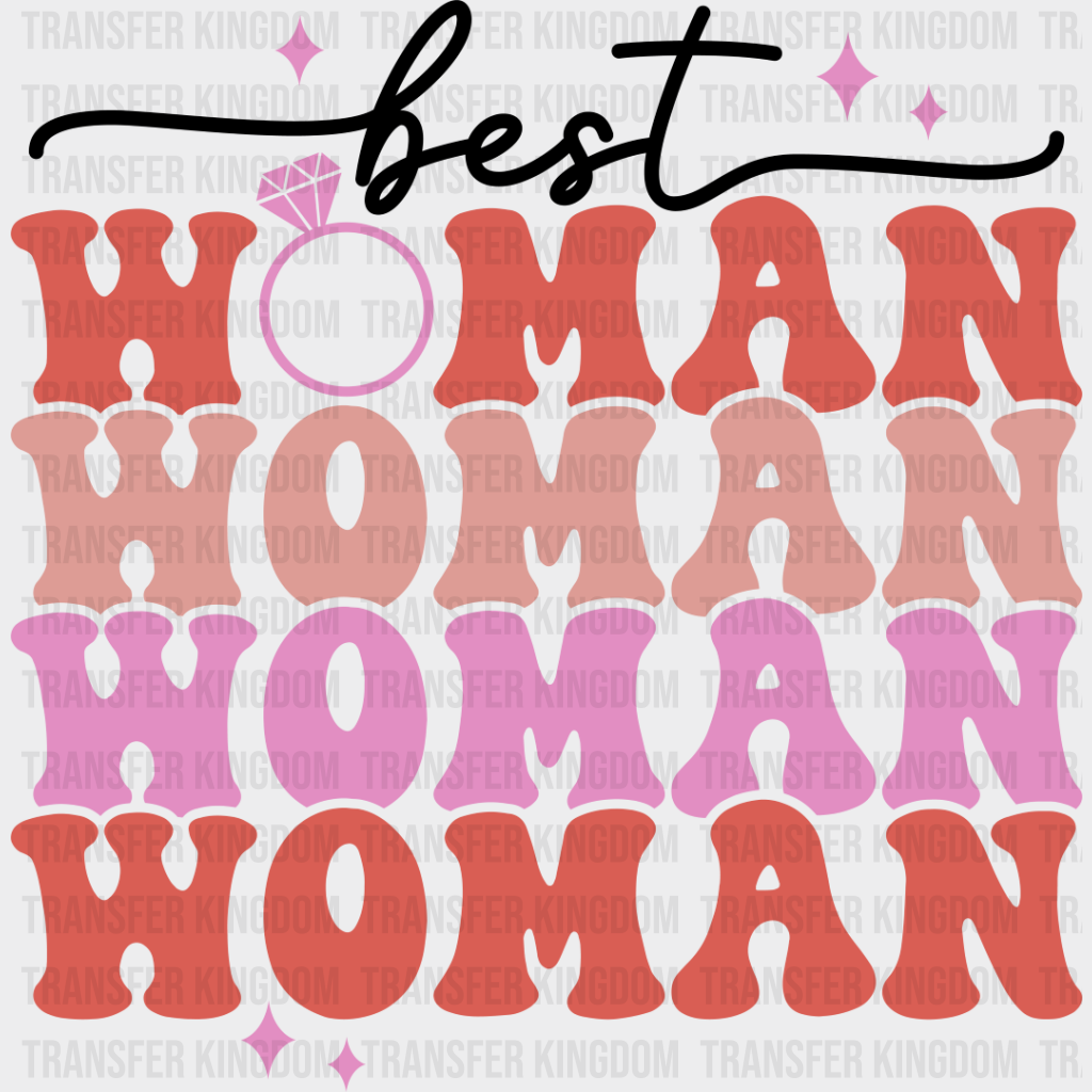 Best Woman Colorful Design - Bachelorette Iron On Dtf Transfer