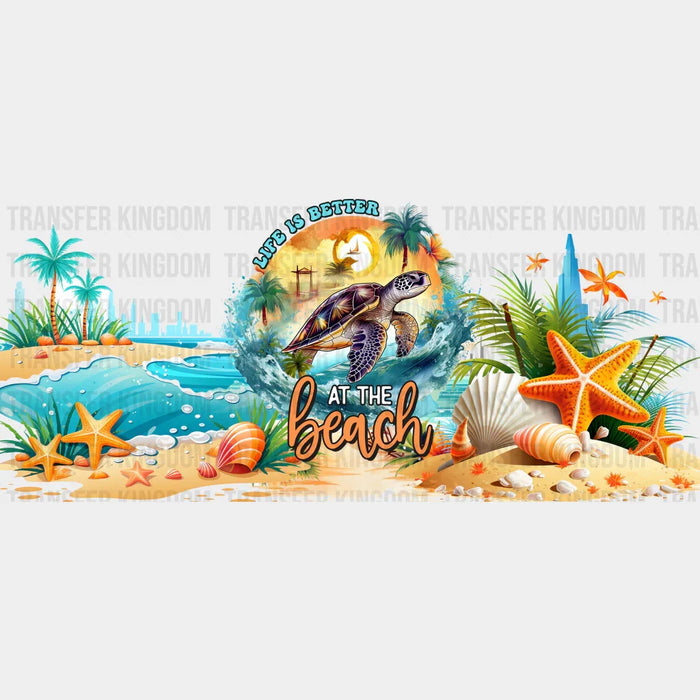 Better At The Beach Turtle - Summer Cup Wrap UV Sticker Permanent UV DTF Decal